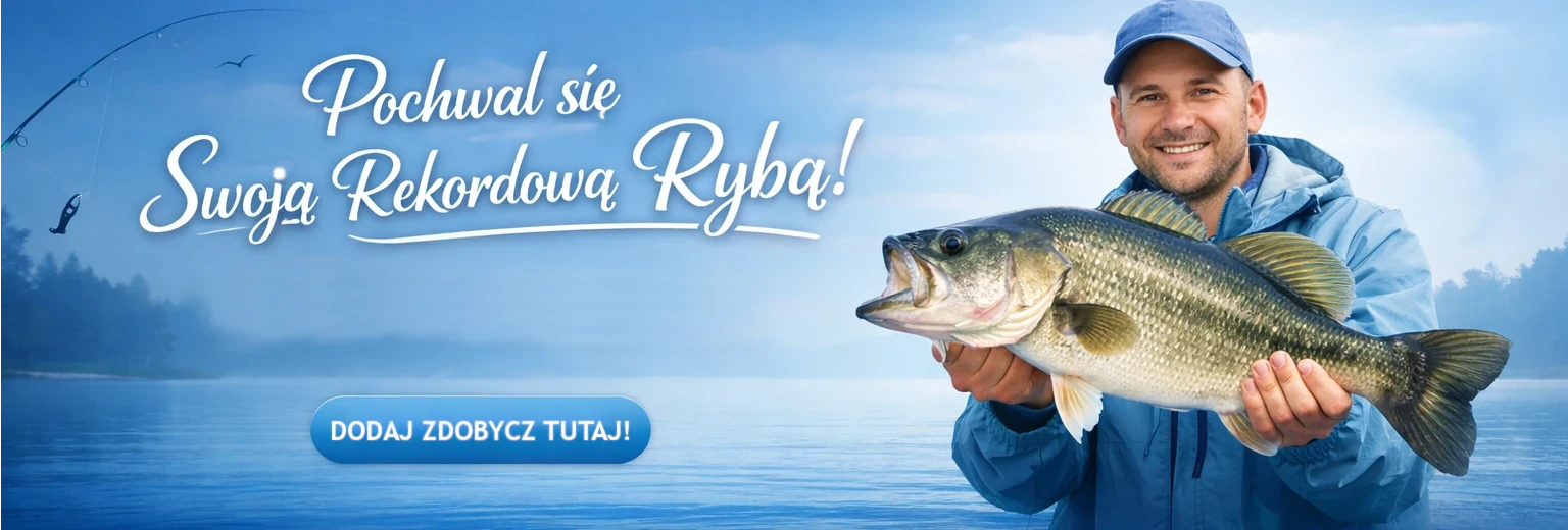 Dodaj swoją rekordową rybę – podziel się nią z innymi wędkarzami i dołącz do społeczności pasjonatów wędkarstwa.